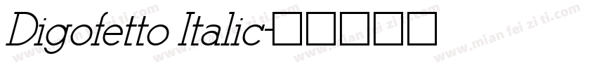 Digofetto Italic字体转换